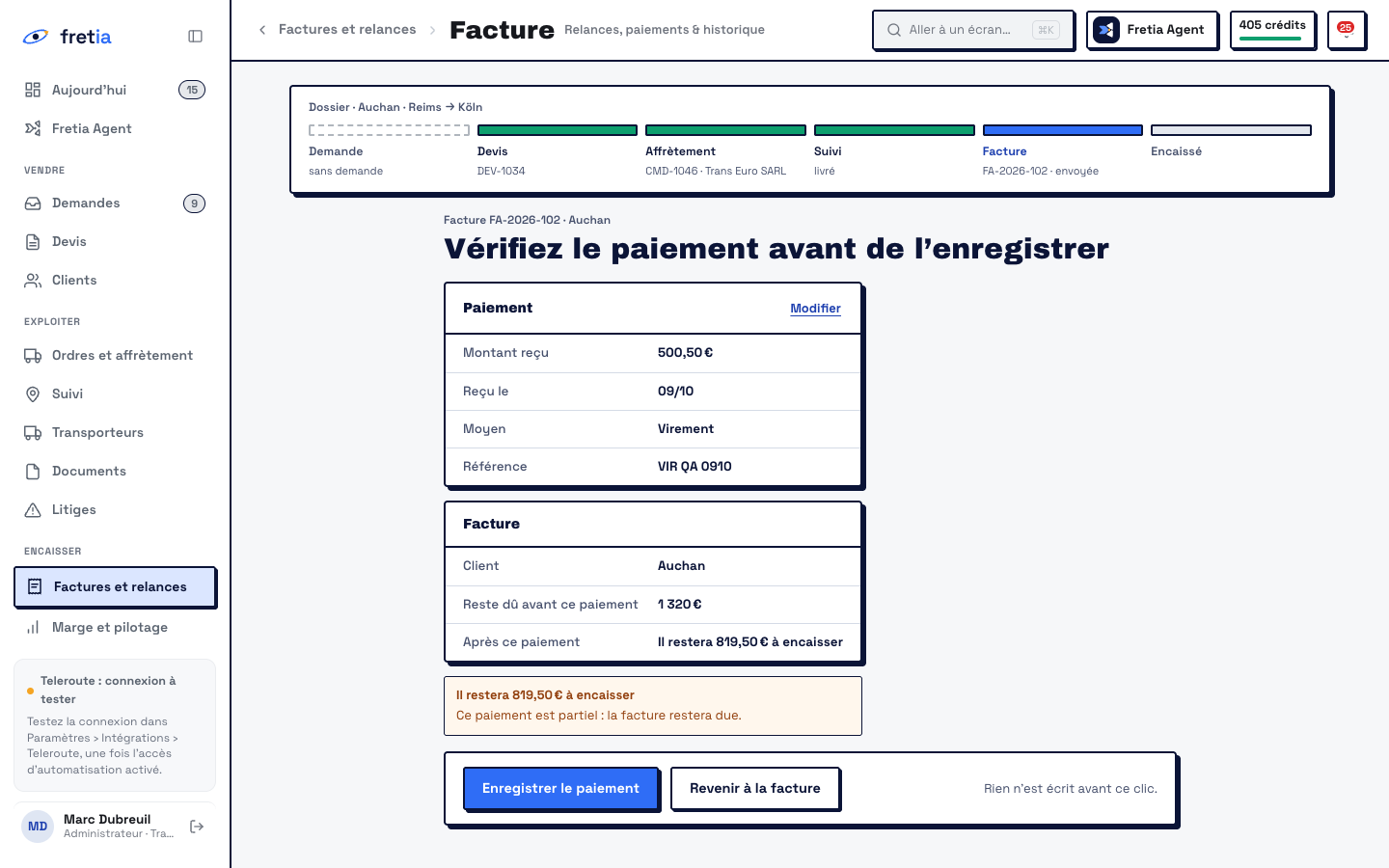 Capture réelle de fretia : un paiement de 500,50 € à vérifier avant de l’enregistrer ; il restera 819,50 € à encaisser sur la facture