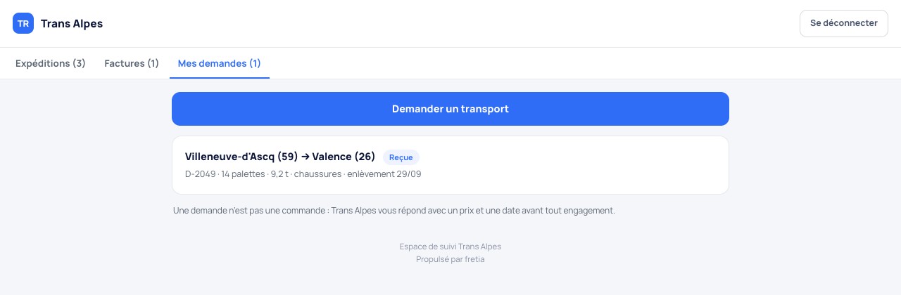 Capture réelle du portail client : la demande de transport que le client vient de déposer, reçue par le commissionnaire